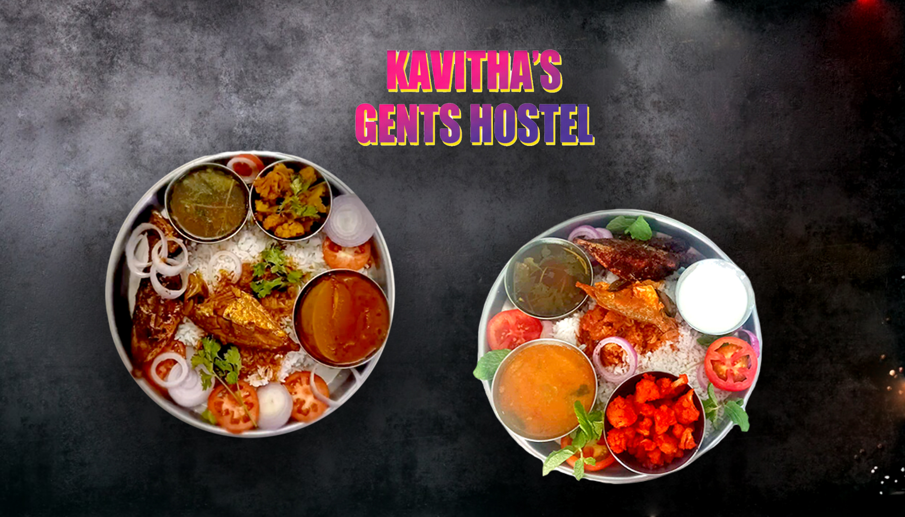 Three times daily home-cooked food at Kavitha's Gents Hostel