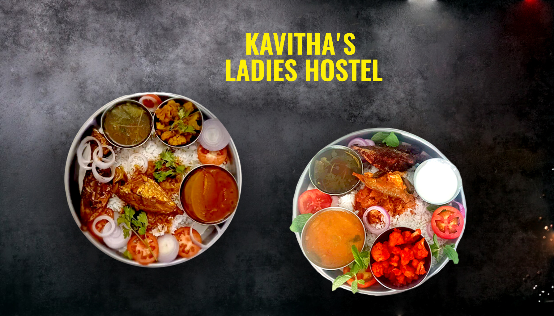 3 times home-cooked food at Kavitha’s Ladies Hostel Velachery